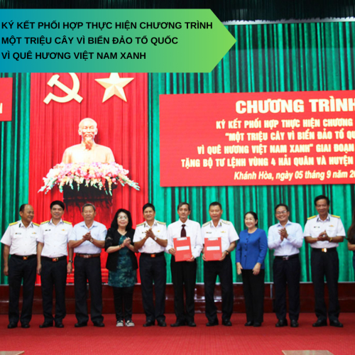 Lễ Ký Kết Phối Hợp Thực Hiện Chương Trình Một Triệu Cây Vì Biển Đảo Tổ Quốc, Vì Quê Hương Việt Nam Xanh